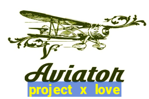 project x love potion blaze gallery